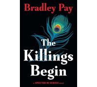 The Killings Begin: 1 (Spectrum Series)