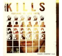 The Kills - Black Rooster