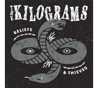The Kilograms - Beliefs & Thieves [Vinyl LP] [VINYL]