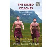 The Kilted Coaches: How to Stick to the Damn Plan