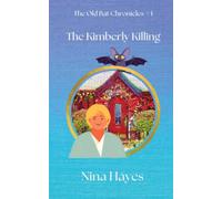 The Kimberly Killing: The Old Bat Chronicles Book 1