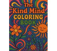The Kind Mind Coloring Book