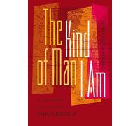 The Kind of Man I Am: Jazzmasculinity and the World of Charles Mingus Jr. (Music/Culture)