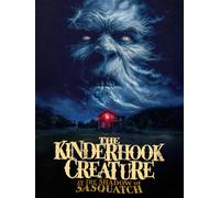 The Kinderhook Creature: In the Shadow of Sasquatch