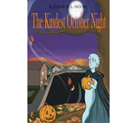 The Kindest October Night