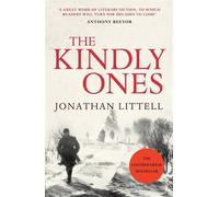 The Kindly Ones by Jonathan Littell (2010-03-04)