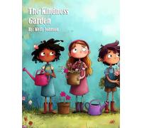 The Kindness Garden