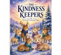 The Kindness Keepers: Poems and Coloring Pages