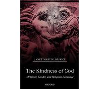 The Kindness of God: Metaphor, Gender, and Religious Language
