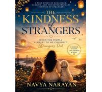The Kindness of Strangers: When the People Closest to Me Couldn’t, Strangers Did