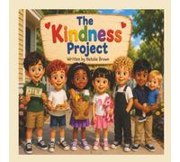 The Kindness Project: Moral books for preschool and elementary age children (Thomas Stories)