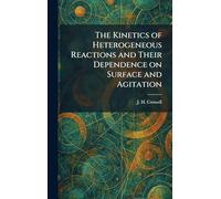 The Kinetics of Heterogeneous Reactions and Their Dependence on Surface and Agitation