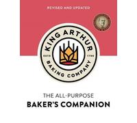 THE KING ARTHUR FLOUR ALL PURPOSE (Hardcover) (9781682686171)