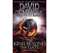 The King Beyond The Gate (Drenai) by Gemmell, David (May 3, 2012) Paperback