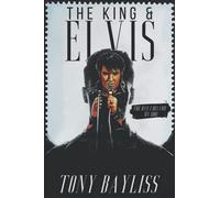 The King & Elvis: The Day I Become My Idol