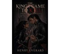 The King I Came to Kill (The Nightbound Trilogy)