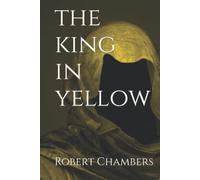 The King in Yellow (Crow Hollow Classics)