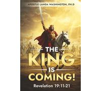 The King Is Coming: Revelation 19