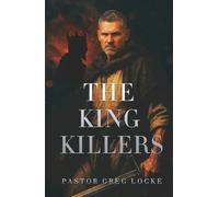 The King Killers