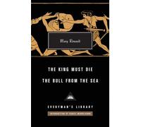 The King Must Die / The Bull from the Sea