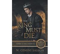The King Must Die: Volume 2 (The Isabella Books)