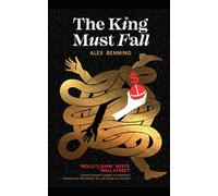 The King Must Fall