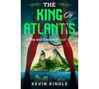 The King of Atlantis (Aliens and Cowboys)