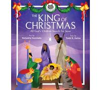 The King of Christmas - All God's Children Search for Jesus