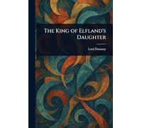 The King of Elfland's Daughter
