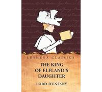 The King of Elfland's Daughter