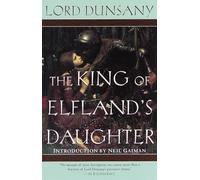 The King of Elfland's Daughter (Del Rey Impact): A Novel