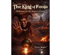 The King of Fools: Hints of Madness