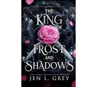 The King of Frost and Shadows: 1 (Fated To Darkness)