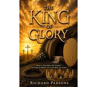 The King of Glory