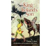 The King of Ireland's Son (Celtic, Irish)