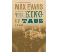 The King of Taos : A Novel