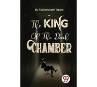 The King of the Dark Chamber