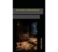THE KING’S MESSENGER