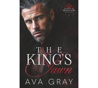 The King’s Pawn: A Dark Age-Gap Captive Mafia Romance (Kings of Moscow)