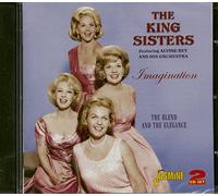 The King Sisters - Imagination: The Blend And The Elegance