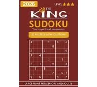 The King Sudoku: Large Print Sudoku Puzzles | 50 Puzzles with Solutions | Chess Themed Travel Activity Book | Book 3 of 3 | 6X9 inches