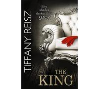 The King (The Original Sinners - Book 6): Don’t miss this kinky BDSM dark romance!
