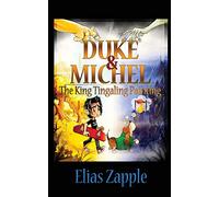 The King Tingaling Painting: Volume 2 (Duke & Michel)