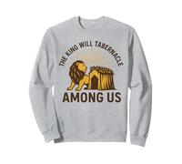 The King Will Tabernacle Among Us Sukkot Design Sweatshirt