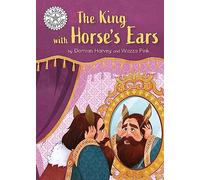 The King with Horse's Ears: Independent Reading White 10 (Reading Champion)