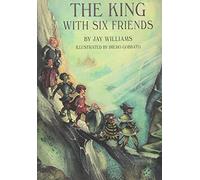 The King with Six Friends