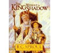 The King Without a Shadow