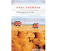 The Kingdom by the Sea: A Journey Around the Coast of Great Britain
