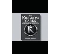 The Kingdom Cards: The Official Strategic Companion for Mastering Factions, Lore, and Competitive Play