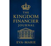 The Kingdom Financier Journal